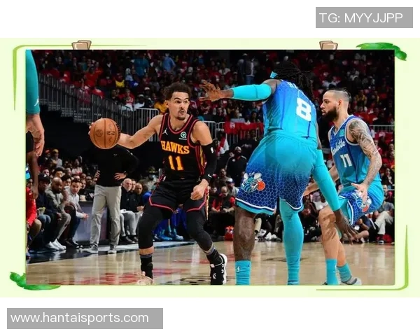 特雷杨的篮球之路:从新星到全明星的成长历程与挑战 特雷杨的篮球之路:从新星到全明星的成长历程与挑战